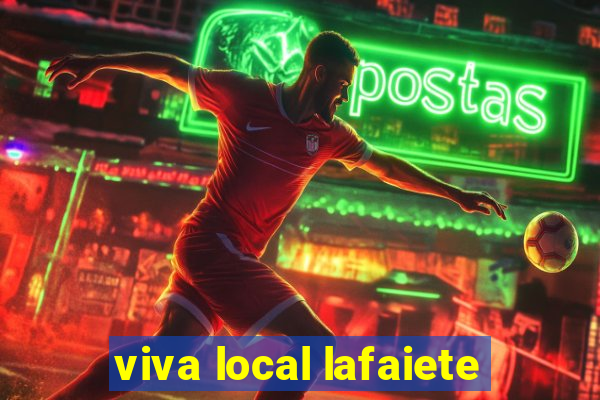 viva local lafaiete